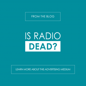 Is Radio Dead? Learn more on the R&A Blog - reedandassociatesmarketing.com